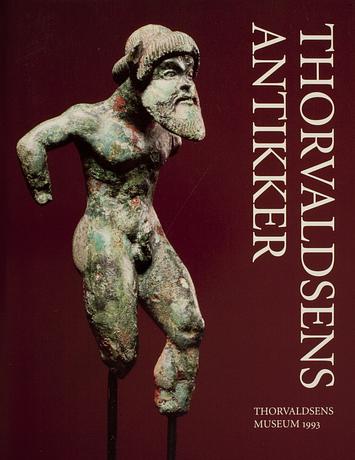 Thorvaldsens Antikker – en temmelig udvalgt samling
