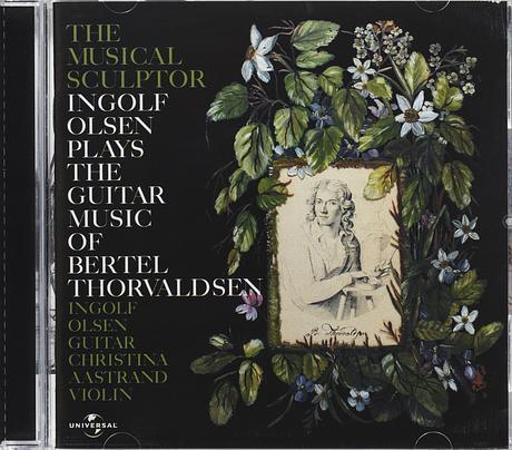 CD: The Musical Sculptor - Ingolf Olsen plays the guitar music of Bertel Thorvaldsen
